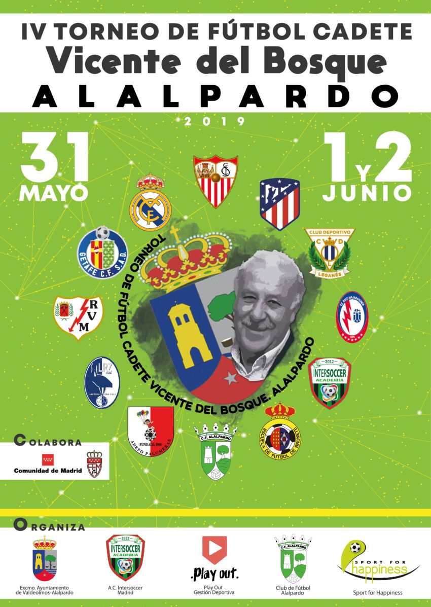 IV Torneo de Fútbol Cadete Vicente del Bosque. Villa de Alalpardo